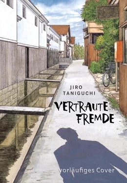 Abbildung von Taniguchi | Vertraute Fremde | 1. Auflage | 2025 | beck-shop.de