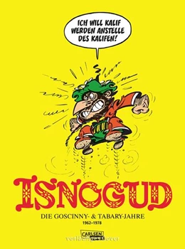 Abbildung von Goscinny | Isnogud Collection: Die Goscinny- und Tabary-Jahre 1962-1978 | 1. Auflage | 2025 | beck-shop.de