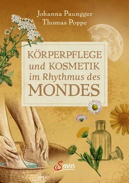Abbildung von Paungger / Poppe | Körperpflege und Kosmetik im Rhythmus des Mondes | 1. Auflage | 2025 | beck-shop.de