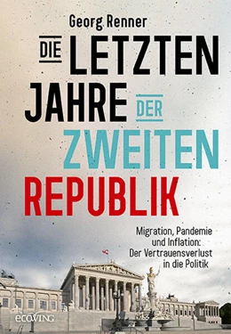 Abbildung von Renner | Die letzten Jahre der Zweiten Republik | 1. Auflage | 2024 | beck-shop.de