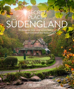 Abbildung von Berghoff | Secret Places Südengland | 1. Auflage | 2024 | beck-shop.de