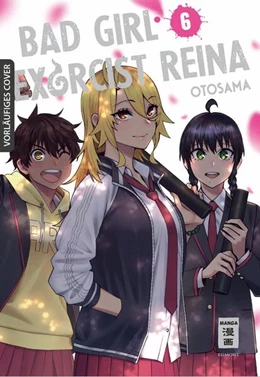 Abbildung von Otosama | Bad Girl Exorcist Reina 06 | 1. Auflage | 2024 | beck-shop.de