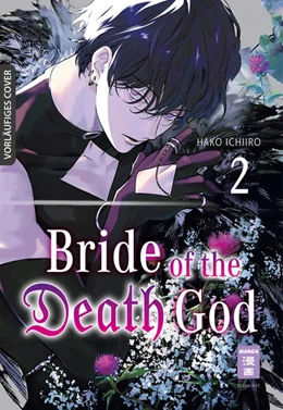 Abbildung von Ichiiro | Bride of the Death God 02 | 1. Auflage | 2024 | beck-shop.de