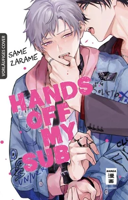 Abbildung von Zarame | Hands off my Sub | 1. Auflage | 2025 | beck-shop.de
