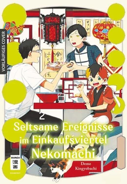 Abbildung von Kingyobachi | Seltsame Ereignisse im Einkaufsviertel Nekomachi 02 | 1. Auflage | 2025 | beck-shop.de