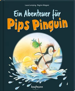 Abbildung von Lamping | Ein Abenteuer für Pips Pinguin | 1. Auflage | 2024 | beck-shop.de