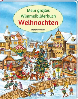 Abbildung von Mein großes Wimmelbilderbuch Weihnachten | 1. Auflage | 2024 | beck-shop.de
