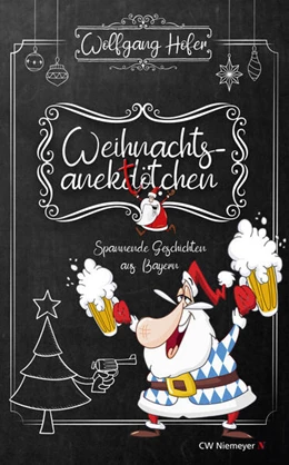 Abbildung von Hofer | Weihnachtsanektötchen - Spannende Geschichten aus Bayern | 1. Auflage | 2024 | beck-shop.de