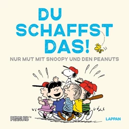 Abbildung von Schulz | Peanuts Geschenkbuch: Du schaffst das! | 1. Auflage | 2024 | beck-shop.de