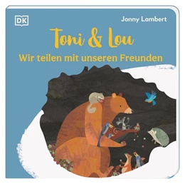Abbildung von Lambert / DK Verlag - Kids | Toni & Lou. Wir teilen mit unseren Freunden | 1. Auflage | 2024 | beck-shop.de