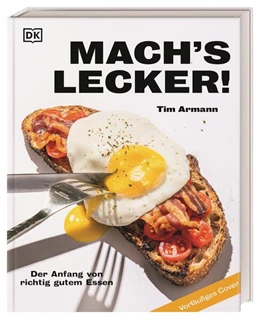 Abbildung von Armann / DK Verlag | Mach's lecker! | 1. Auflage | 2024 | beck-shop.de