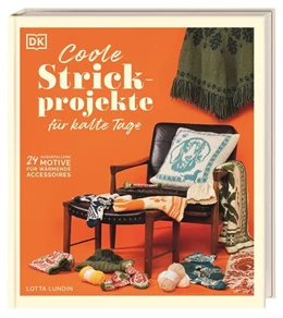 Abbildung von Lundin / DK Verlag | Coole Strickprojekte für kalte Tage | 1. Auflage | 2024 | beck-shop.de