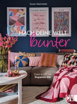 Abbildung von Steinmetz | Mach deine Welt bunter | 1. Auflage | 2024 | beck-shop.de