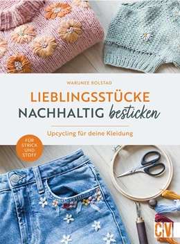 Abbildung von Bolstad | Lieblingsstücke nachhaltig besticken | 1. Auflage | 2024 | beck-shop.de