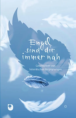 Abbildung von Engel sind dir immer nah | 1. Auflage | 2024 | beck-shop.de