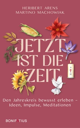 Abbildung von Machowiak / Arens | Jetzt ist die Zeit | 1. Auflage | 2024 | beck-shop.de