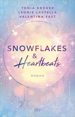 Abbildung von Krüger / Lastella | Snowflakes and Heartbeats | 1. Auflage | 2024 | beck-shop.de