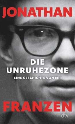 Abbildung von Franzen | Die Unruhezone | 1. Auflage | 2024 | beck-shop.de