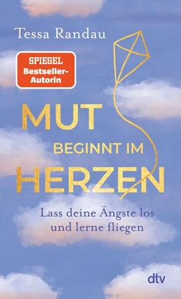 Abbildung von Randau | Mut beginnt im Herzen | 1. Auflage | 2025 | beck-shop.de