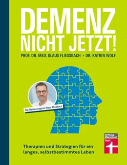 Abbildung von Fließbach / Wolf | Demenz. Nicht Jetzt! | 1. Auflage | 2024 | beck-shop.de