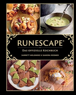 Abbildung von Rosner / Melendez | Runescape - Das offizielle Kochbuch | 1. Auflage | 2024 | beck-shop.de