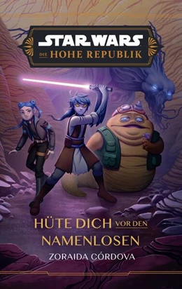 Abbildung von Córdova | Star Wars Jugendroman: Die Hohe Republik - Hüte dich vor den Namenlosen | 1. Auflage | 2024 | beck-shop.de