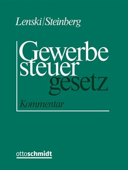 Abbildung von Lenski / Steinberg | Kommentar zum Gewerbesteuergesetz | 1. Auflage | 2025 | beck-shop.de