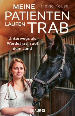 Abbildung von Kausel | Meine Patienten laufen Trab | 1. Auflage | 2025 | beck-shop.de