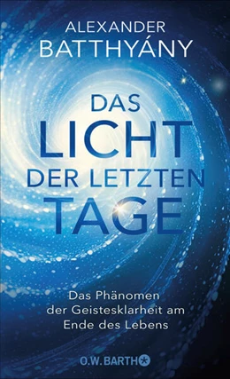 Abbildung von Batthyány | Das Licht der letzten Tage | 2. Auflage | 2024 | beck-shop.de