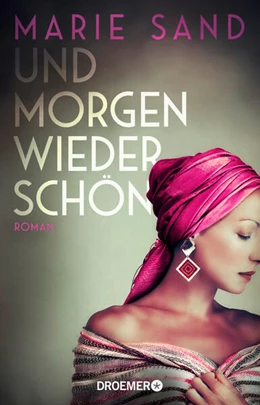 Abbildung von Sand | Und morgen wieder schön | 1. Auflage | 2024 | beck-shop.de