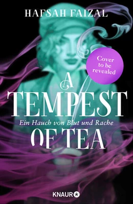 Abbildung von Faizal | A Steeping of Blood. A Tempest of Tea 2 | 1. Auflage | 2025 | beck-shop.de