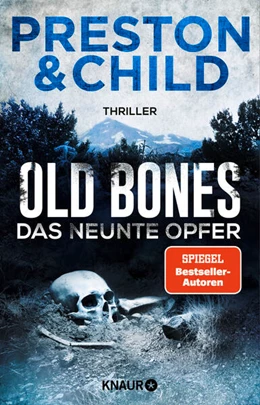 Abbildung von Preston / Child | Old Bones - Das neunte Opfer | 1. Auflage | 2025 | beck-shop.de
