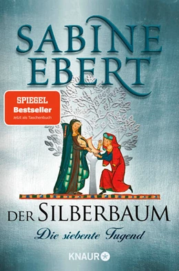 Abbildung von Ebert | Der Silberbaum. Die siebente Tugend | 1. Auflage | 2024 | beck-shop.de