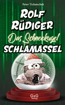 Abbildung von Tichatschek | Rolf Rüdiger - Das Schneekugel-Schlamassel | 1. Auflage | 2024 | beck-shop.de