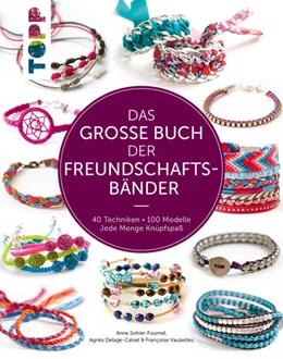 Abbildung von Fournel / Frechverlag | Das große Buch der Freundschaftsbänder | 1. Auflage | 2024 | beck-shop.de
