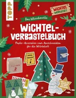 Abbildung von Heine | Das blitzschnelle Wichtel-Verbastelbuch | 2. Auflage | 2024 | beck-shop.de