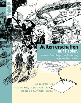 Abbildung von Schilling | Welten erschaffen auf Papier. | 1. Auflage | 2024 | beck-shop.de