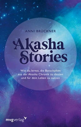 Abbildung von Brückner | Akasha Stories | 1. Auflage | 2024 | beck-shop.de