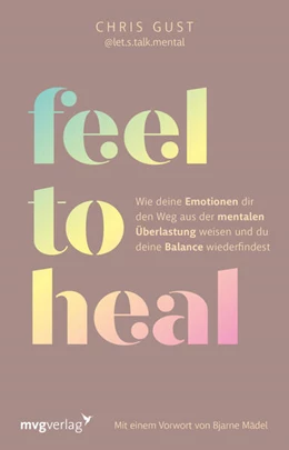 Abbildung von Gust | Feel to Heal | 1. Auflage | 2024 | beck-shop.de