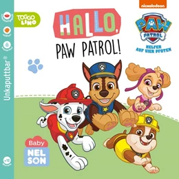 Abbildung von PAW Patrol Lernbuch: Baby Nelson (unkaputtbar) 2: Hallo, PAW Patrol! | 1. Auflage | 2024 | beck-shop.de