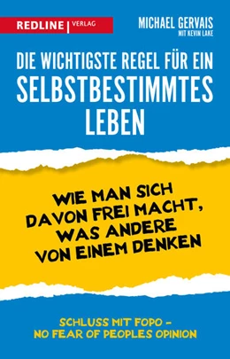 Abbildung von Gervais | Die wichtigste Regel für ein selbstbestimmtes Leben | 1. Auflage | 2024 | beck-shop.de
