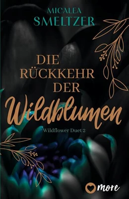 Abbildung von Smeltzer | Die Rückkehr der Wildblumen | 1. Auflage | 2025 | beck-shop.de