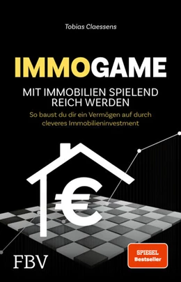 Abbildung von Claessens | Immogame - mit Immobilien spielend reich werden | 1. Auflage | 2024 | beck-shop.de