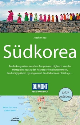 Abbildung von Rau | DUMONT Reise-Handbuch Reiseführer E-Book Südkorea | 5. Auflage | 2024 | beck-shop.de