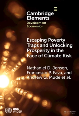 Abbildung von Jensen / Fava | Escaping Poverty Traps and Unlocking Prosperity in the Face of Climate Risk | 1. Auflage | 2024 | beck-shop.de