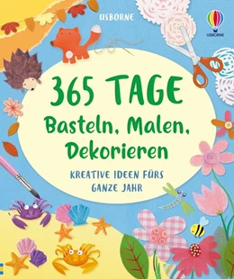 Abbildung von Watt | 365 Tage Basteln, Malen, Dekorieren | 1. Auflage | 2024 | beck-shop.de