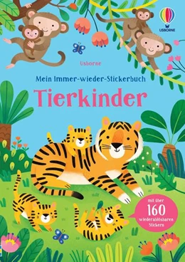 Abbildung von Mein Immer-wieder-Stickerbuch: Tierkinder | 1. Auflage | 2024 | beck-shop.de