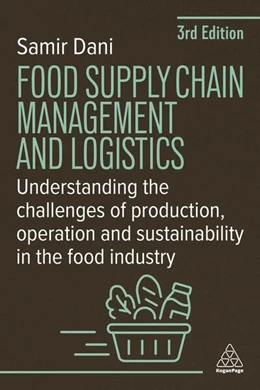 Abbildung von Dani | Food Supply Chain Management and Logistics | 3. Auflage | 2025 | beck-shop.de