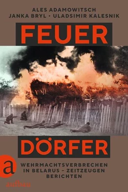 Abbildung von Adamowitsch / Bryl | Feuerdörfer | 2. Auflage | 2024 | beck-shop.de
