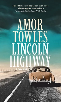 Abbildung von Towles | Lincoln Highway | 1. Auflage | 2024 | beck-shop.de
